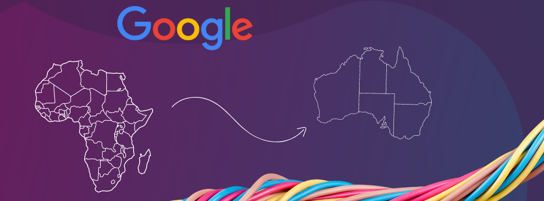 Google baut ein neues Internetkabel, das Afrika mit Australien verbinden wird